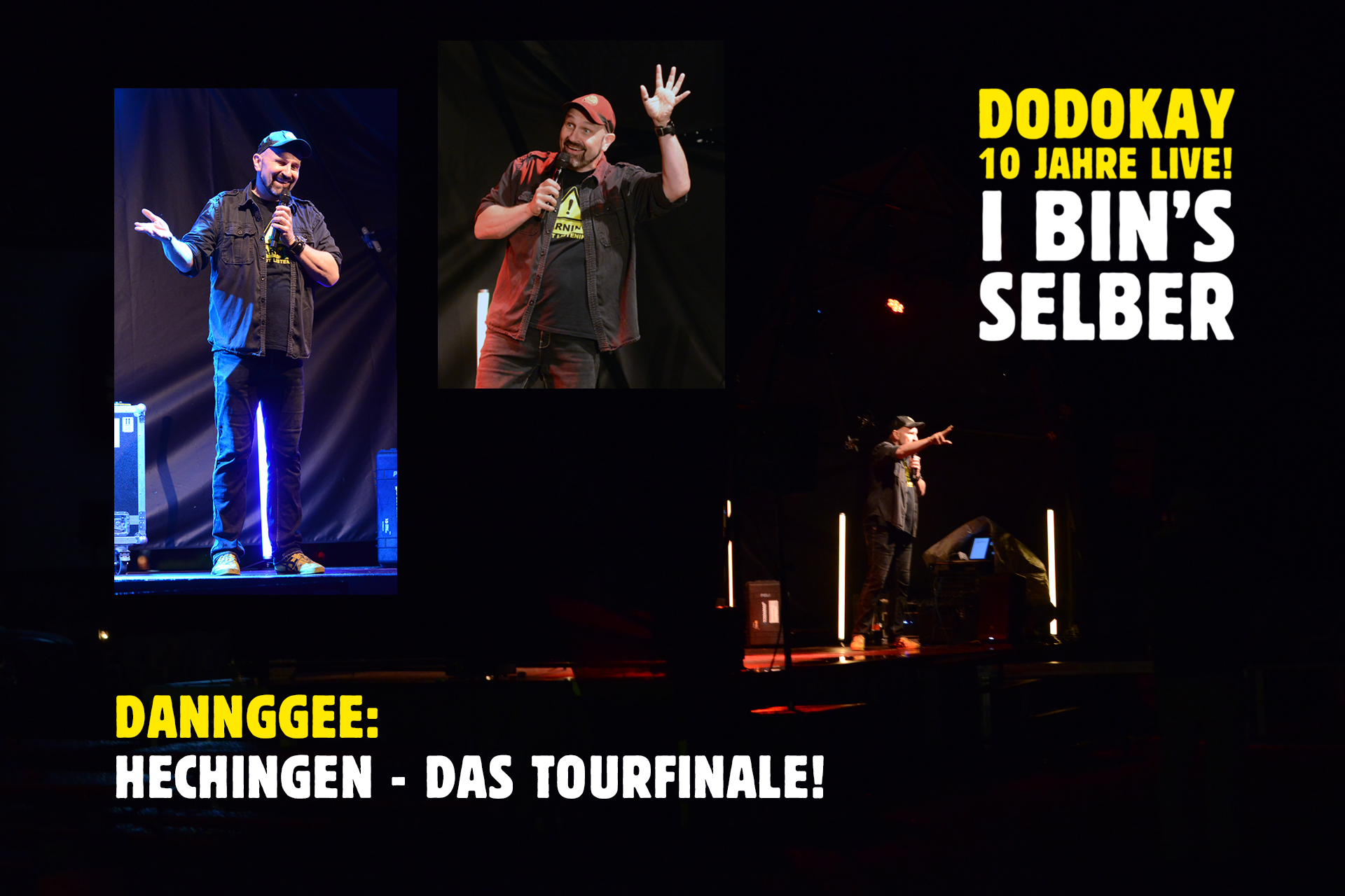 Dodokay live I bin's selber Hechingen Dodokay live I bin's selber Hechingen